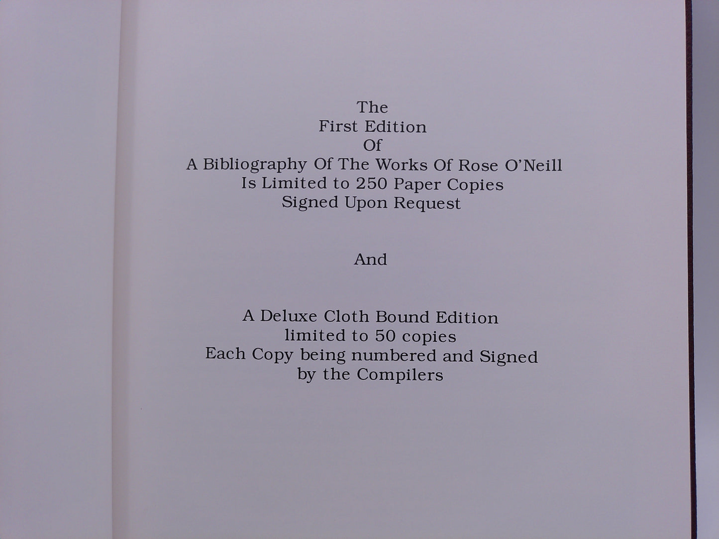 A Bibliography of The Works of Rose O'Neill book Signed by Both Authors No. 19 Super Rare
