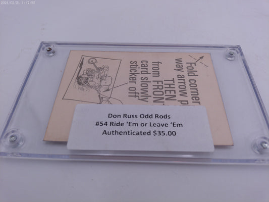 Odd Rods Ride Em or Leave Em #54 Authenticated Trading Card