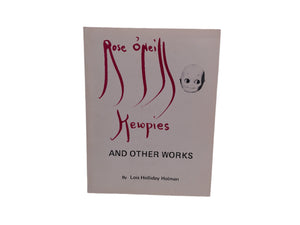 Rose O'neill Kewpies and Other Works by Lois Holman Signed Copy 1983 First Edition